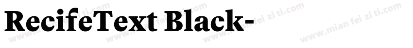 RecifeText Black字体转换